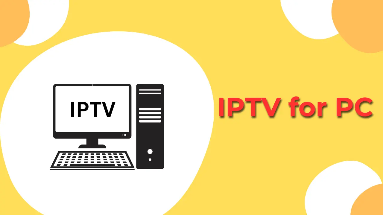 iptv for pc